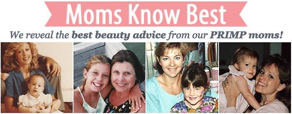 best beauty tips by mom