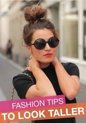 fashion tips to look taller fashion tips to look taller