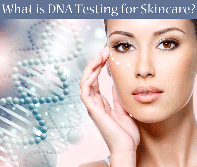 Dna-Skincare-Testing