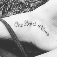 Motivational Quote Foot Tattoo