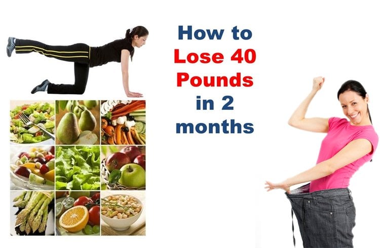 lose 40 pounds in a month