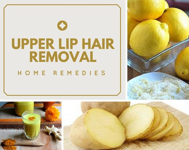Home Remedies for Upper lip hair removal