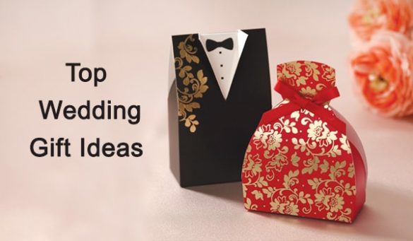 Top Wedding Gift Ideas