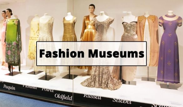 Fashion Museums