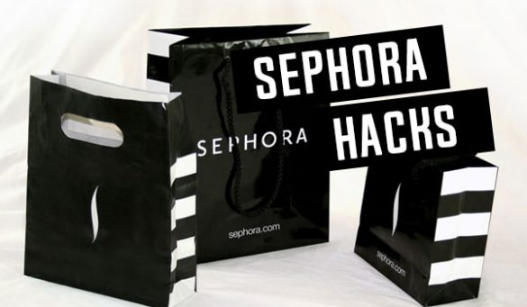 Sephora Hacks