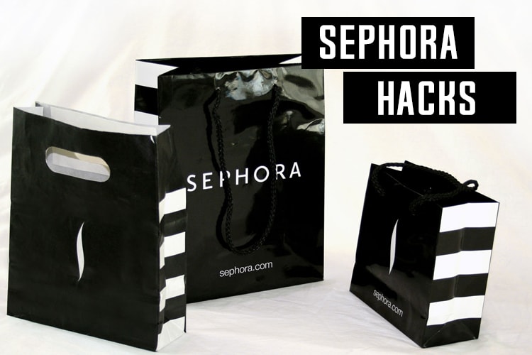 Sephora Hacks