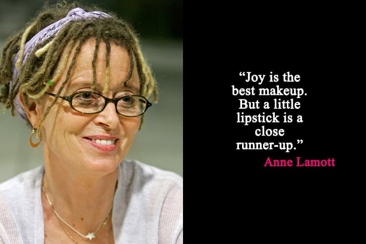 Anne Lamott Makeup Quotes