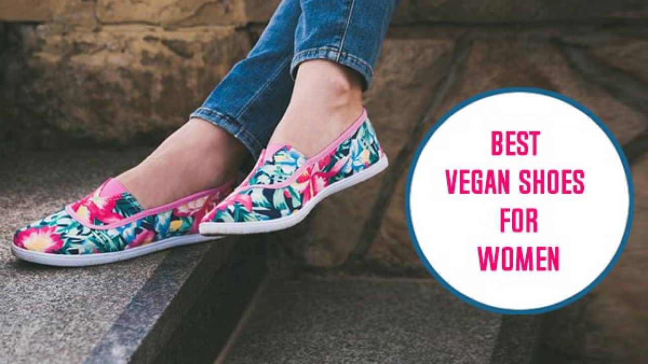 9 Best Vegan Shoes For Women