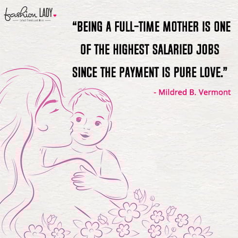 Mildred Vermont Mother Quote