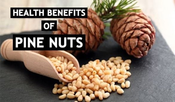 Pine Nuts Health Benefits