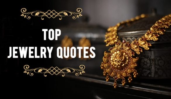 Top Jewelry Quotes