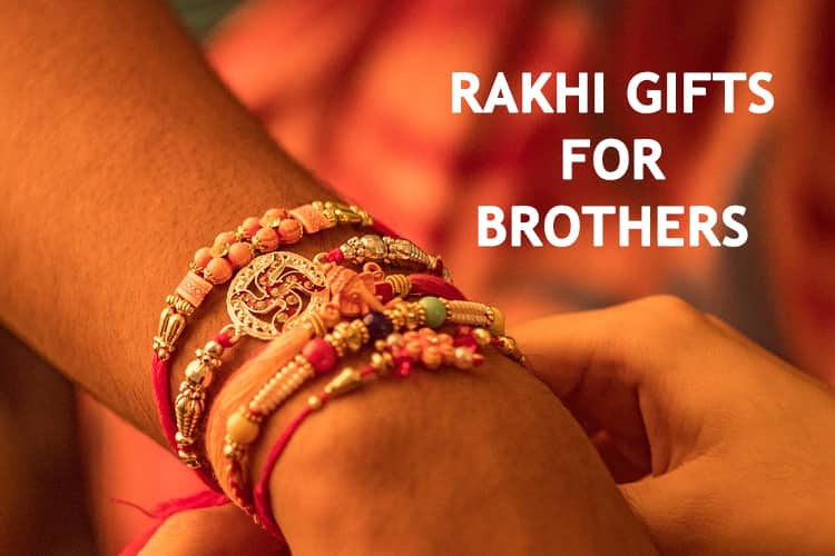 Rakhi Gifts For Brothers