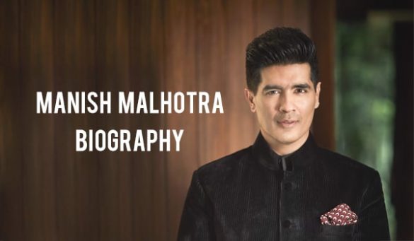 Manish Malhotra Biography